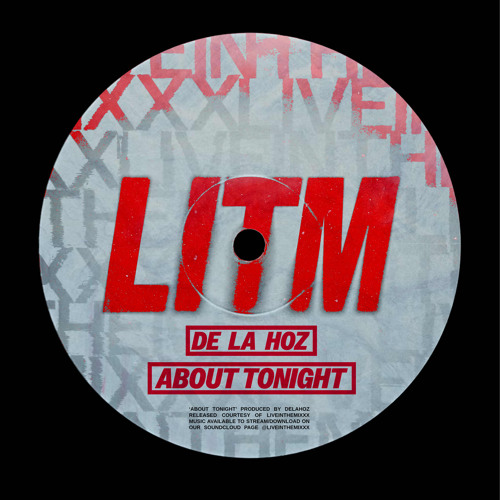 De La Hoz - About Tonight (FREE DOWNLOAD)