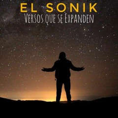 El Sonik - Versos que se Expanden - con Beastself beat