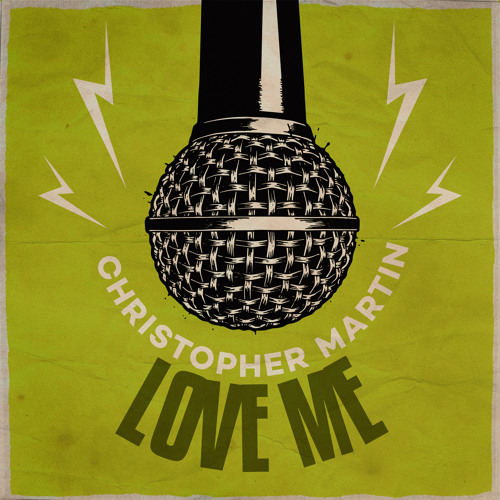 Stream Love Me by Christopher Martin | Listen online for free on