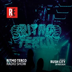 RE - RITMO TERCO RADIO SHOW EP 01 by  RUSH CITY