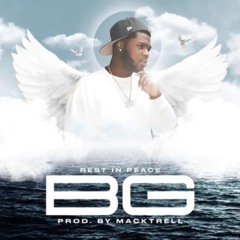 Rest In Peace BG