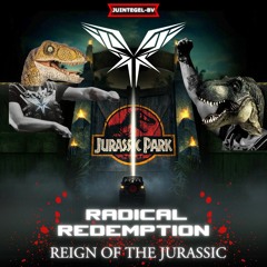 Radical Redemption - Reign Of The Jurassic
