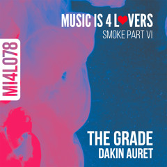 Dakin Auret - The Grade (Original Mix) [Music is 4 Lovers] [MI4L.com]