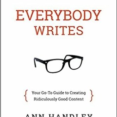 Download ⚡️ (PDF) Everybody Writes: Your Go-To Guide to Creating Ridiculously Good Content Ebooks