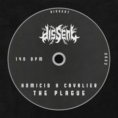 homicid x cavalier - the plague