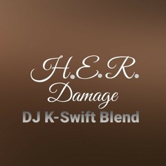 Damage (DJ K-Swift Blend).mp3
