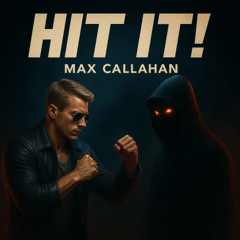 Hit It!
