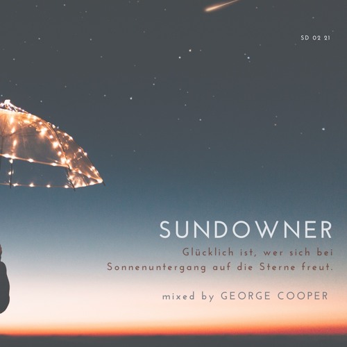 +Deep House+ Sundowner SD 02_21 mixed by George Cooper