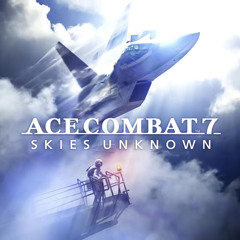 Ace Combat 7: Skies Unknown - LRSSG Briefing IV