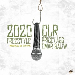 CLR 2020 Freestyle Ft. Pricetagg & Omar Baliw