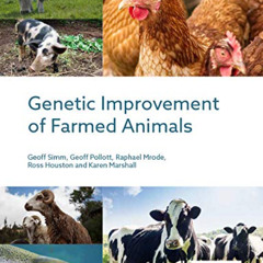 [Free] EPUB 📦 Genetic Improvement of Farmed Animals by  Geoff Simm,Geoff Pollott,Rap