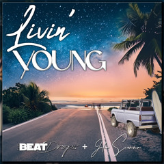 Livin' Young ft. Julia Sienna