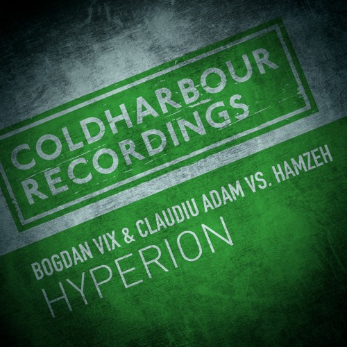 Bogdan Vix & Claudiu Adam vs. HamzeH - Hyperion