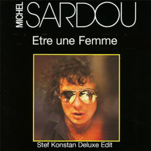 Etre une Femme (Stef Konstan Deluxe Edit)