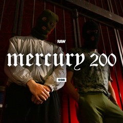 RAWCAST038 • Mercury 200