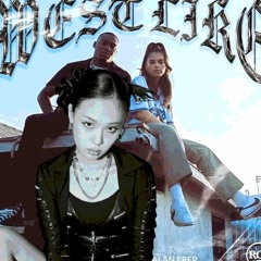 West Like Weekend (Destiny Rogers ft. Kalan Frfr / BIBI)