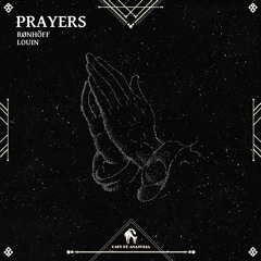 Rønhöff, Louin - Prayers (Cafe De Anatolia)