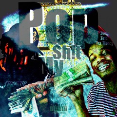 Pop my $h!t $tone Tip ft. DOMGetsThaMoney