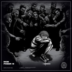 MOB - POSER