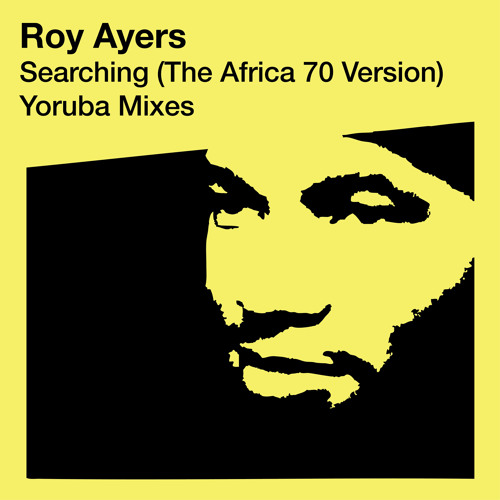 Searching - The Africa 70 Version (Yoruba Suite)