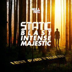 DJ Static & MCs Blast, Intense & Majestic | Lost & Found (2023)