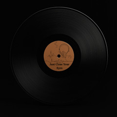 Just Close Your Eyes