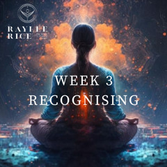 🌀 Week 3 Meditation – Recognising Who You’ve Been