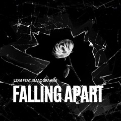 Falling Apart Feat. Isaac Graham