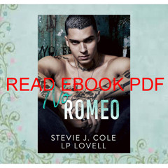 (KINDLE)->DOWNLOAD No Romeo: A Standalone Enemies to Lovers  Second Chance Romance (Dayton Series