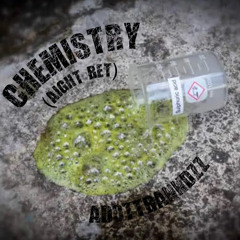 Adottbanndz - Chemistry (Aight bet)