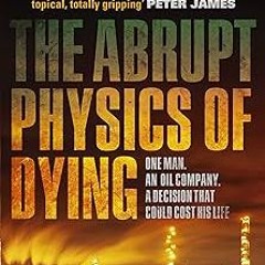 *$ The Abrupt Physics of Dying (Claymore Straker Series Book 1) PDF/EPUB - EBOOK