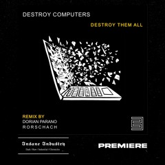 𝐏𝐑𝐄𝐌𝐈𝐄𝐑𝐄 | Destroy Computers - Israkill (Rorschach Remix)