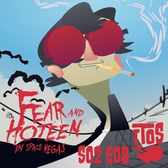 Fear And Hoteen In Space Vegas