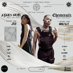 Chemtrailz + b2b Ayako Mori | 13JAN2024 | Los Angeles | Singularity x TerraNovae