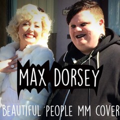 The Beautiful People (MM Cover)