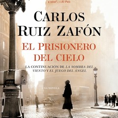 [eBook ⚡️ PDF] El Prisionero del Cielo  The Prisoner of Heaven (Spanish Edition)