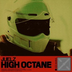 Juelz - High Octane