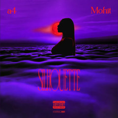 Silhouette  (feat. A4)