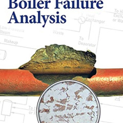 Get PDF 📒 The Nalco Guide to Boiler Failure Analysis, Second Edition by  an Ecolab C