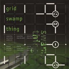 Swamp Thing (Southern Comfort Mix)