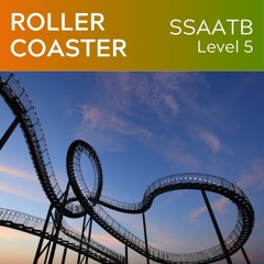 Roller Coaster - Dirty Loops Adaptation (SSATB Level 5)