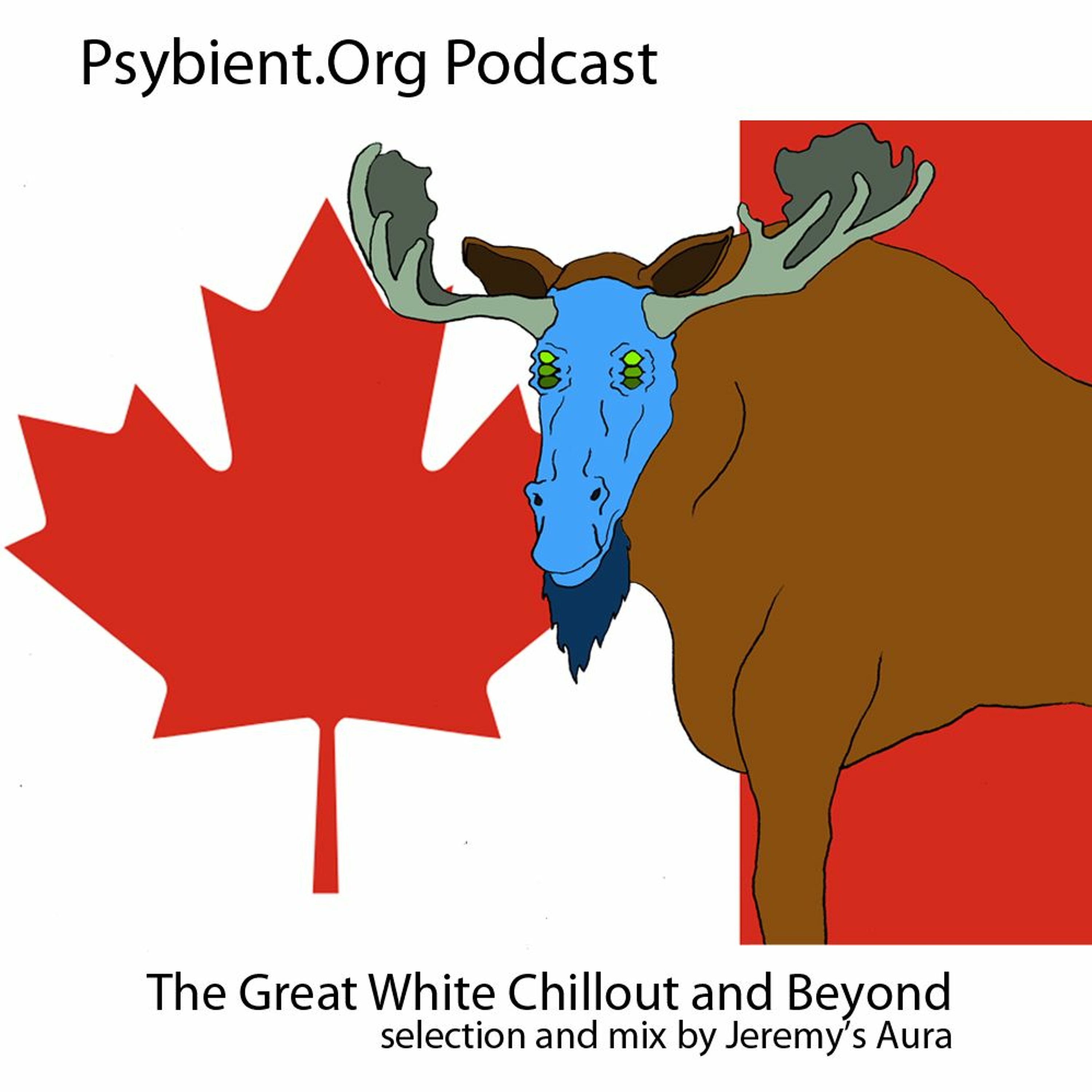 psybient.org podcast ( psybient psychill psydub ambient downtempo psychedelic psybass psygressive)