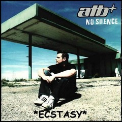 ATB - Esctasy (Kinetica Remix) -