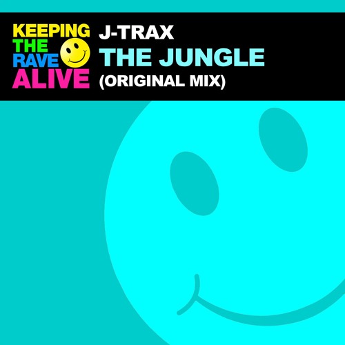 J-Trax - The Jungle [Out Now]
