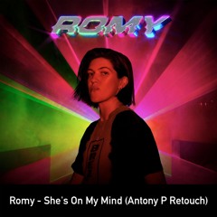 Romy - She's On My Mind (Antony P Intro Retouch)