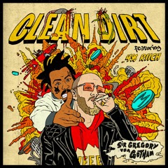 Clean Dirt (feat. 4% Riich)
