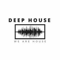 WE ARE DEEP-HOUSE