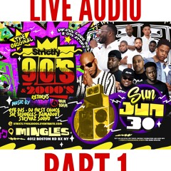 LIVE AUDIO FROM  STRICTLY 90s VS 2000s JUN.30.2K24 (RFB DJS, SIR TROUBLE FIRE, DJ MADOUT)