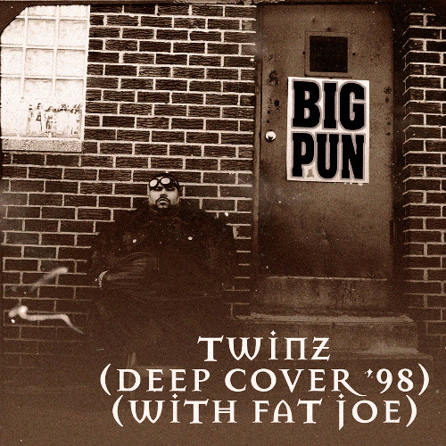 Twinz (Deep Cover 98)(ft.Fat Joe)(Much-Zone Remix)