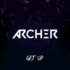 Archer - Get Up